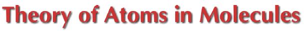 Theory of Atoms in Molecules